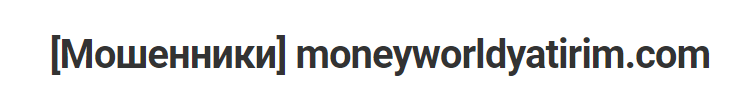 moneyworldyatirim com